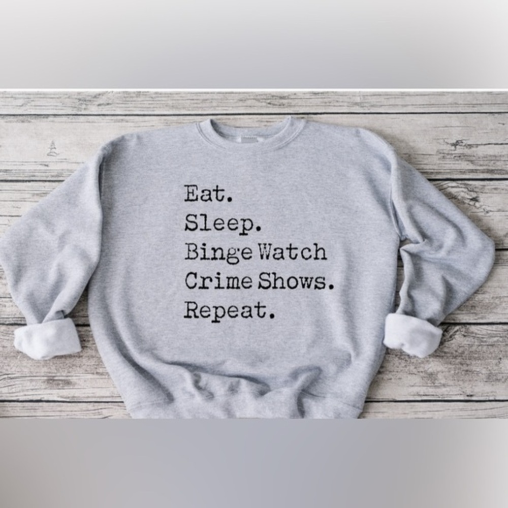 Watch Crime Shows Crewneck